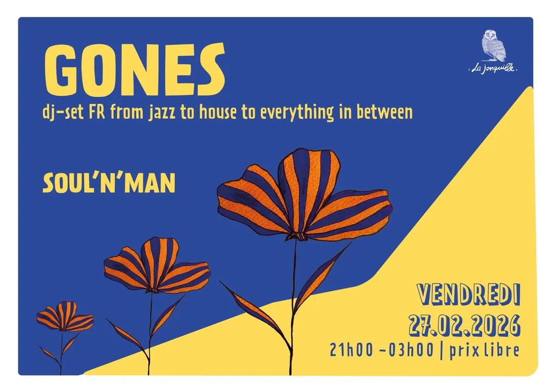 GONES, SOUL'N'MAN