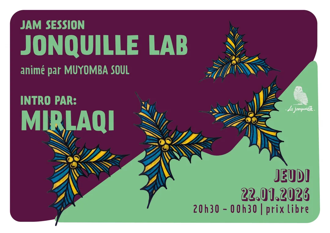 JONQUILLE LAB - JAM SESSION Intro par MIRLAQI