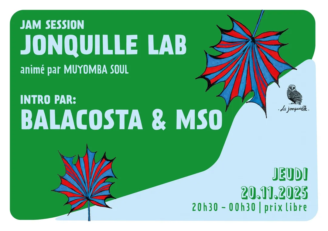 JONQUILLE LAB - JAM SESSION Intro par BALACOSTA & MSO