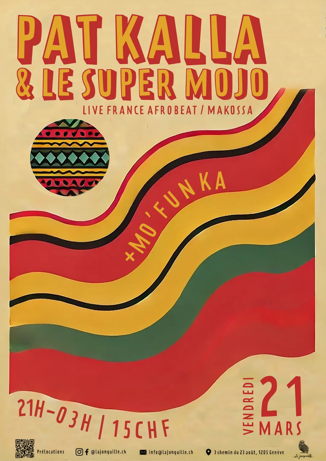 PAT KALLA & LE SUPER MOJO, MO'FUNKA