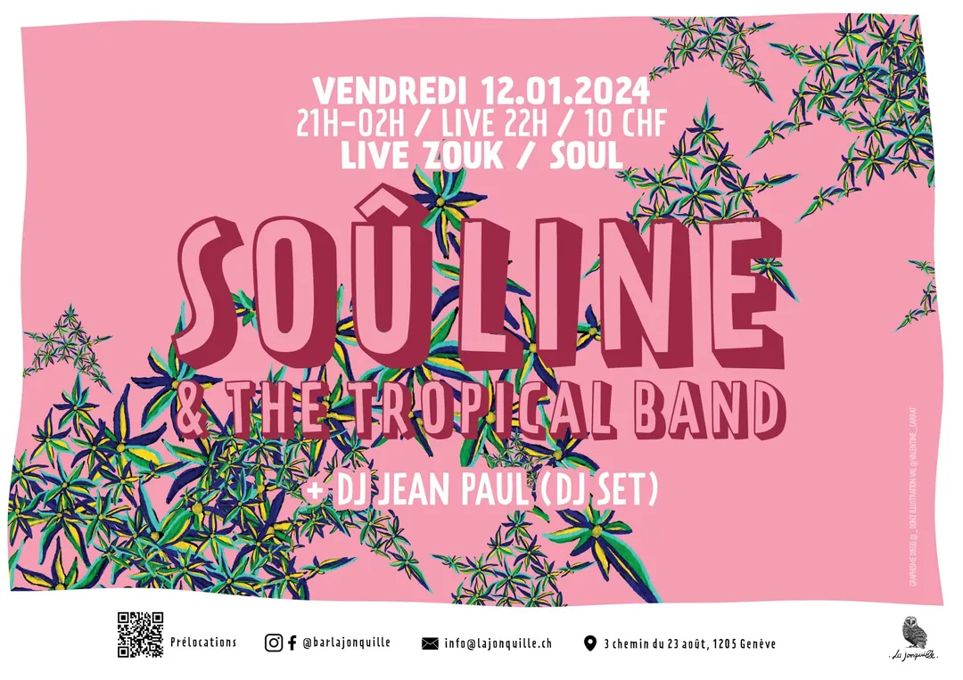 SOÛLINE & THE TROPICAL BAND, DJ JEAN-PAUL