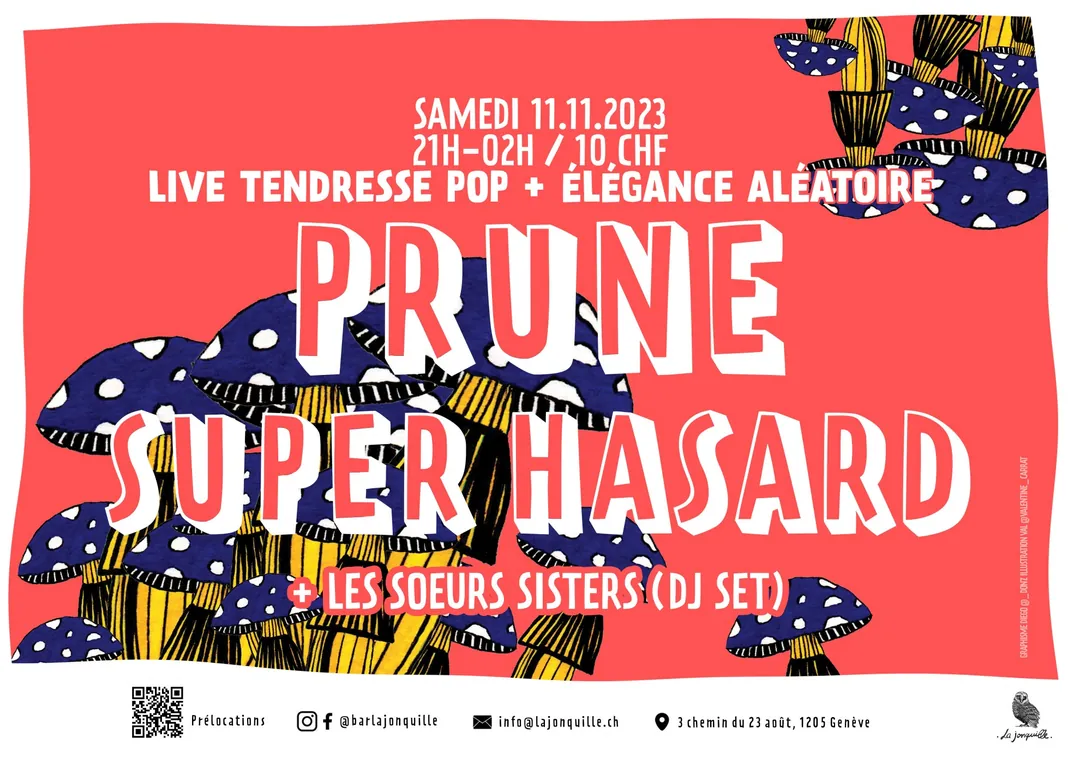 PRUNE, SUPER HASARD, LES SOEURS SISTERS