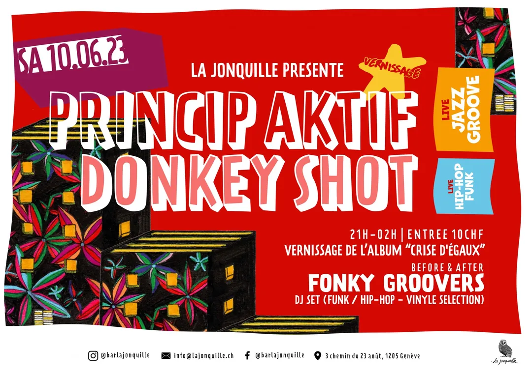 PRINCIP AKTIF, DONKEY SHOT, FONKY GROOVERS