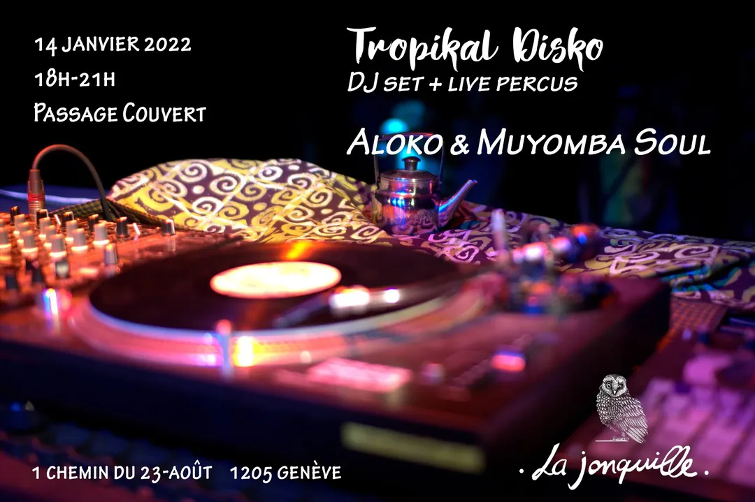 Tropikal Disko - Aloko & Muyomba Soul