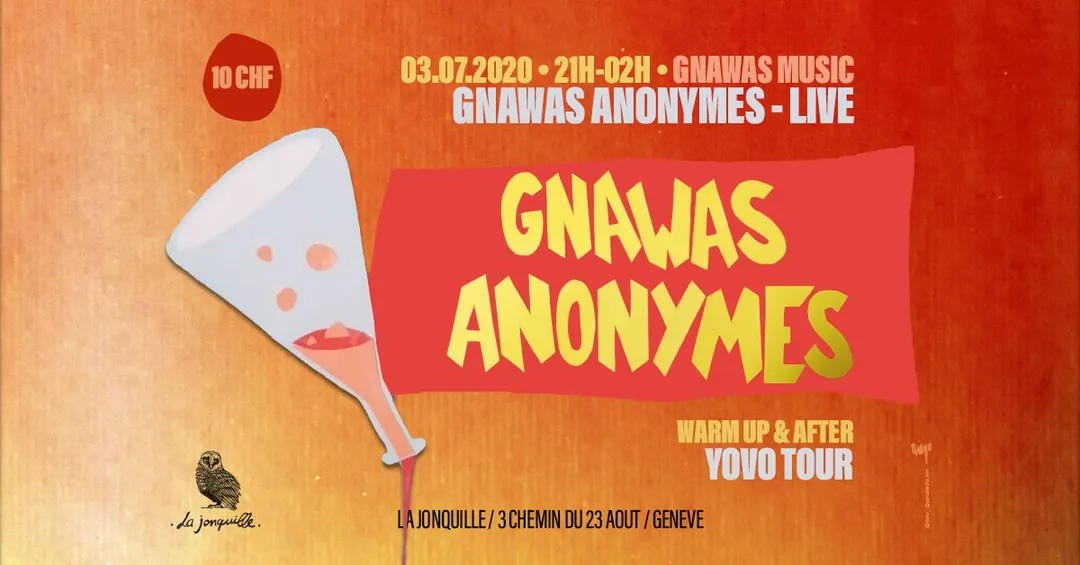 LIVE - Les Gnawas Anonymes, Yovo Tour